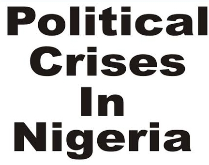 Major political crisis in nigeria