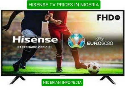 hisense tv prices in Nigeria