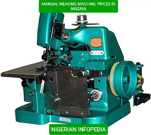 manual weaving machine prices in nigeria