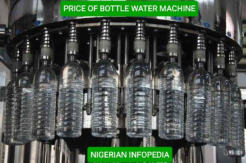 price of bottle water machine in Nigeria