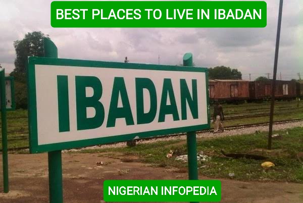 best places to live in Ibadan