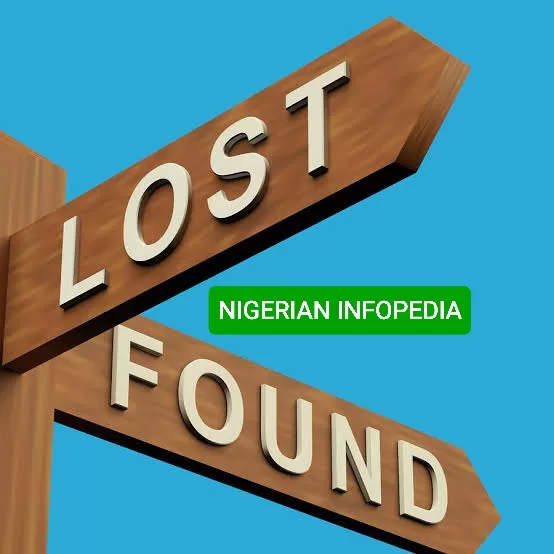 lost and found nigerian infopedia