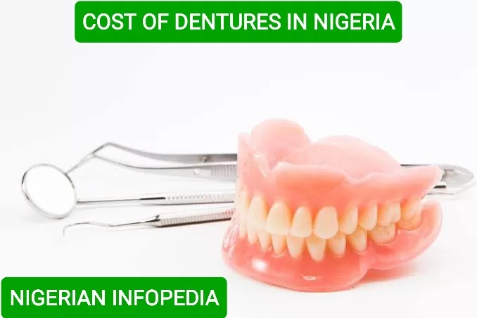 cost of dentures in Nigeria